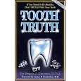 Tooth Truth by Frank J. Jerome