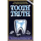 Tooth Truth by Frank J. Jerome