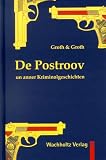De Postroov un anner Kriminolgeschichten - Karl-Heinz Groth, Carl Groth