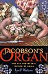 Jacobson's Organ: And the Remarkable Nature of Smell