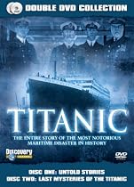 Titanic - Untold Stories / Last Mysteries Of The Titanic [DVD]