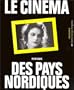 Le Cinema DES Pays Nordiques (French Edition)