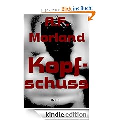 FBI - Kopfschuss Neuer Roman.