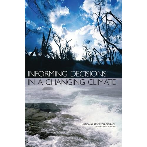 Informing Decisions in a Changing Climate