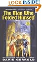 The Man Who Folded Himself