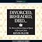 Divorced, Beheaded, Died...: The History of Britain's Kings and Queens in Bite-Sized Chunks