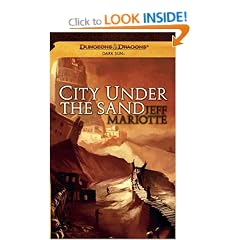 City Under the Sand: A Dark Sun Novel (Dungeons & Dragons: Dark Sun)