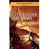 City Under the Sand: A Dark Sun Novel