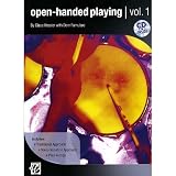 Open-Handed Playing, Volume 1