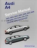 2002-2008 Audi A4 Repair Shop Manual