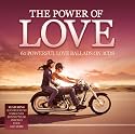 The Power of Love - 60 Powerful Love Ballads