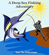 Click to Download Free Kindle Book -> A Deep Sea Fishing Adventure