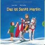 Das ist Sankt Martinvon "Lene M�rz"