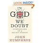 In God We Doubt: Confessions of a Failed Atheist