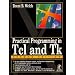 Practical Programming in Tcl and Tk (4th Edition)