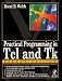 Practical Programming in Tcl and Tk (4th Edition)