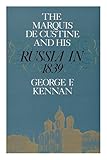 The Marquis de Custine and his 'Russia in 1839'