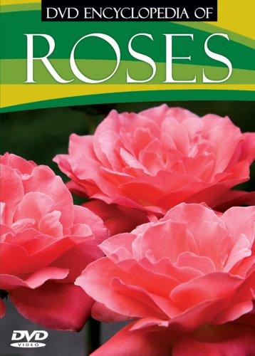 DVD Encyclopedia of Roses