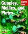 Guppies, Mollies, and Platys