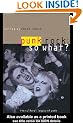 Punk Rock: So What?: The Cultural Legacy of Punk