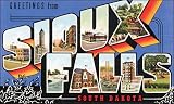 GREETINGS FROM SIOUX FALLS SOUTH DAKOTA USA 10