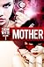Mother (Snow White, Vol. 1)