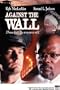 Against the Wall
