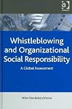 img - for Whistleblowing And Organizational Social Responsibility book / textbook / text book