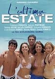 L`Ultima Estate (2009)