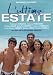 L' Ultima Estate (2009)