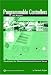 Programmable Controllers, Fourth Edition (Resources for Measurement and Control)