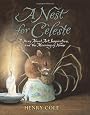 A Nest for Celeste: A Story About Art, Inspiration, and the Meaning of Home