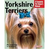 Yorkshire Terriers (Complete Pet Owner's Manual)