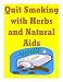 Quit Smoking with Herbs and Natural Aids
