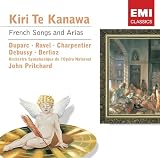 Kiri Te Kanawa Sings French Songs and Arias