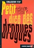 Revue Esprit frappeur  / Petit dico des drogues