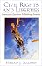 Civil Rights and Liberties: Provocative Questions and Evolving Answers
