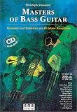Masters of Bass Guitar. Mit CD: Konzepte und Techniken aus 40 Jahren Bassgitarre. Mit mehr als 200 Licks