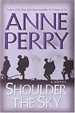Shoulder the Sky : A Novel