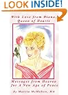 With Love from Diana, Queen of Hearts: Messages from Heaven for a New Age of Peace
