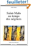 Saint-Malo au temps des n�griers