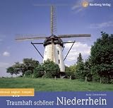 Traumhaft sch&ouml;ner Niederrhein - Ein Bildband in Farbe - Antje Zimmermann