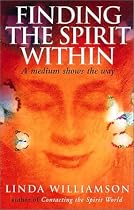 Finding the Spirit Within: A Medium Shows the Way