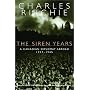 The Siren Years: A Canadian Diplomat Abroad 1937-1945