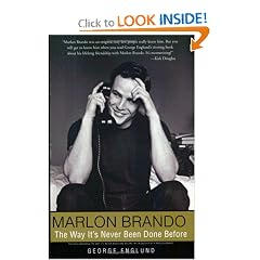 Marlon Brando: The Way It's Never Been Done Before