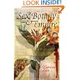 Sex, Botany, and Empire: The Story of Carl Linnaeus and Joseph Banks (Revolutions in Science) by Patricia Fara