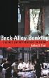 Back-Alley Banking: Private Entrepreneurs in China