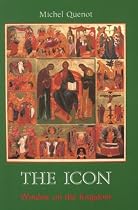 The Icon: Window on the Kingdom