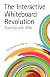 The Interactive Whiteboard Revolution