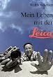Mein Leben mit der Leica